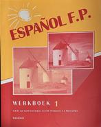 9789066757189 Werkboek Espanol F.P. 1 | Tweedehands, Boeken, Studieboeken en Cursussen, A.W.M. van Asselt-Groenestein, Zo goed als nieuw