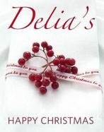 Delias happy Christmas by Delia Smith (Hardback), Boeken, Kookboeken, Gelezen, Delia Smith, Verzenden
