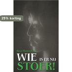Wie is er nu stoer! 9789402235609 Niesje Huizing-Faber, Verzenden, Gelezen, Niesje Huizing-Faber