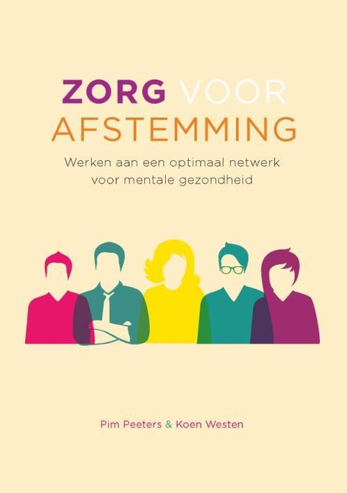 Zorg voor afstemming 9789085601692, Boeken, Wetenschap, Zo goed als nieuw, Verzenden
