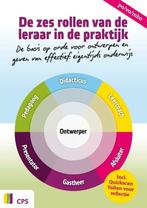 9789065081797 De zes rollen van de leraar in de praktijk, Boeken, Verzenden, Zo goed als nieuw, Bert Moonen