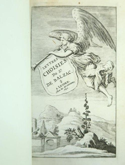 Jean-Louis Guez de Balzac - Lettres Choisies - 1652, Antiek en Kunst, Antiek | Boeken en Bijbels