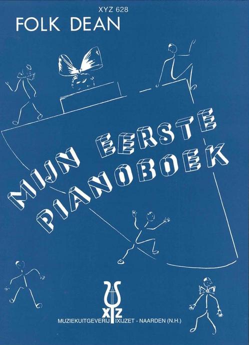 9789043145916 Mijn Eerste Pianoboek Folk Dean, Boeken, Studieboeken en Cursussen, Nieuw, Verzenden