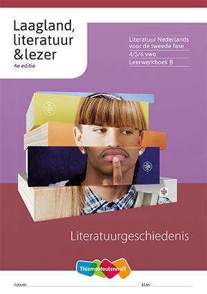 Laagland, literatuur & lezer Leerwerkboek B 4/5/6 vwo, Boeken, Schoolboeken, Zo goed als nieuw, Verzenden