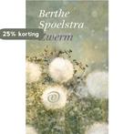 Zwerm 9789028212343 Berthe Spoelstra, Verzenden, Gelezen, Berthe Spoelstra