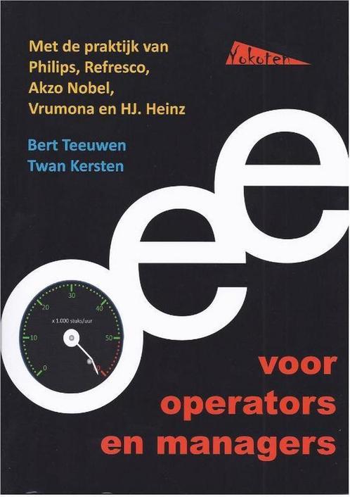 9789081503624 OEE voor operators en managers, Boeken, Economie, Management en Marketing, Nieuw, Verzenden