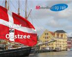 Naar de Oostzee / Motorboot op reis / 5 9789087881726, Boeken, Verzenden, Gelezen, Jorisa Zijlstra