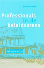Professionals in de beleidsarena 9789023243557 M. ter Haar, Boeken, Gelezen, M. ter Haar, Verzenden