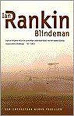 Blindeman / Een inspecteur Rebus thriller 9789024535736, Boeken, Verzenden, Gelezen, Ian Rankin
