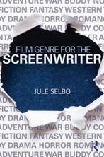 9781138020832 Film Genre For The Screenwriter | Tweedehands, Boeken, Verzenden, Zo goed als nieuw, Jule Selbo