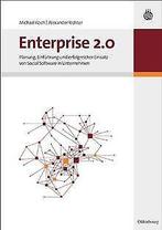Enterprise 2.0: Planung, Einführung und erfolgreicher Ei..., Gelezen, Michael Koch, Verzenden