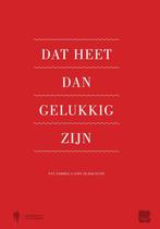 Dat heet dan gelukkig zijn 9789089313799 Pat Donnez, Boeken, Verzenden, Gelezen, Pat Donnez