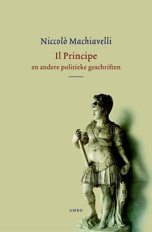 Il Principe 9789026321719 Niccolo Machiavelli, Boeken, Politiek en Maatschappij, Zo goed als nieuw, Verzenden