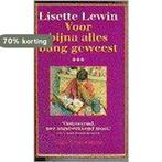 Voor bijna alles bang geweest - Lisette Lewin 9789038846323, Verzenden, Gelezen, Lisette Lewin