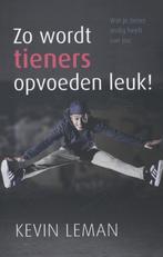 Zo wordt tieners opvoeden leuk! 9789059990388 Kevin Leman, Boeken, Verzenden, Zo goed als nieuw, Kevin Leman