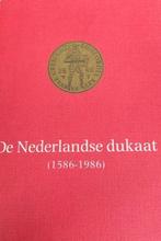 Nederlandse dukaat 1586-1986 - Nederlandse dukaat 1586-1986, Boeken, Ophalen of Verzenden, Nieuw
