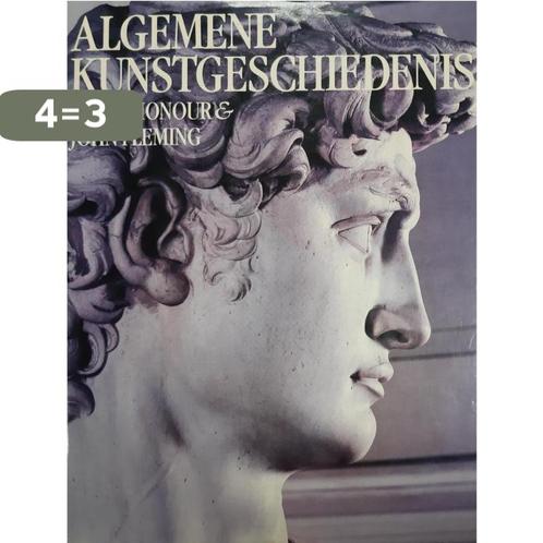 Algemene kunstgeschiedenis 9789029081252 Honour, Boeken, Kunst en Cultuur | Beeldend, Gelezen, Verzenden