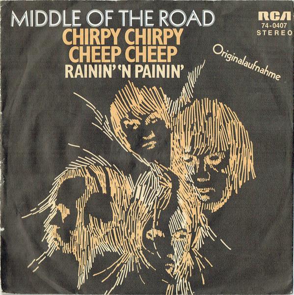 Middle Of The Road - Chirpy Chirpy Cheep Cheep, Cd's en Dvd's, Vinyl | Rock, Gebruikt, Ophalen of Verzenden