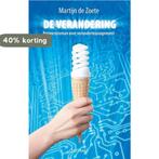 De verandering 9789460510847 Martijn de Zoete, Verzenden, Gelezen, Martijn de Zoete