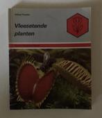 Vleesetende planten voor huis en tuin 9789003978301 Feler, Verzenden, Gelezen, Feler