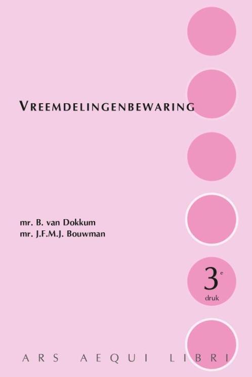 Vreemdelingenbewaring / Ars Aequi Handboeken 9789069166957, Boeken, Wetenschap, Gelezen, Verzenden