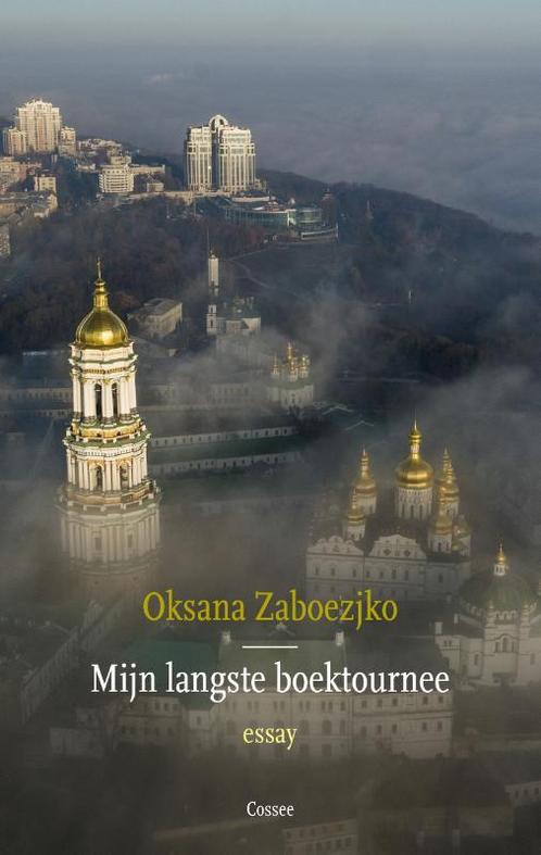Mijn langste boektournee 9789464520408 Oksana Zaboezjko, Boeken, Literatuur, Gelezen, Verzenden