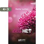 Zeg het 9789086602209 Hetty Luiten, Verzenden, Gelezen, Hetty Luiten