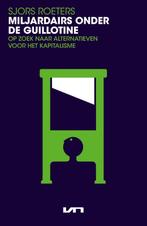 Miljardairs onder de guillotine 9789400515222, Zo goed als nieuw