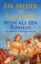 Wijn Als Een Romein |  NIEUW | Meijer, Fik / Gort, Ilja | 97, Ophalen of Verzenden, Nieuw, Meijer, Fik / Gort, Ilja