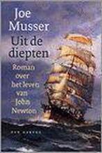 UIT DE DIEPTEN - OVER JOHN NEWTON 9789033116810 J. Musser, Boeken, Verzenden, Zo goed als nieuw, J. Musser