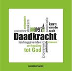 Daadkracht 9789462789371 Laurens Snoek, Boeken, Godsdienst en Theologie, Verzenden, Zo goed als nieuw, Laurens Snoek