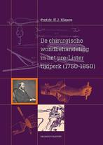 De chirurgische wondbehandeling in het pre-Lister tijdperk, Verzenden, Gelezen, H.J. Klasen