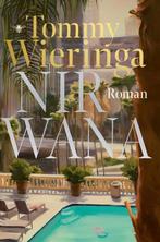 9789403132877 Nirwana | Tweedehands, Boeken, Romans, Verzenden, Zo goed als nieuw, Tommy Wieringa