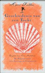 Geschiedenis van een tocht / Santiago de, Verzenden, Gelezen, H. Keller