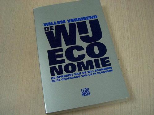 Vermeend, Willem / Timmer, Jan Willem   - De WIJ-economie..., Boeken, Politiek en Maatschappij, Verzenden