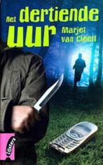Het dertiende uur 9789001839314 Marjet Cleeff, Verzenden, Gelezen, Marjet Cleeff