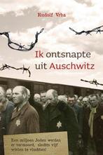 Ik ontsnapte uit Auschwitz 9789059779365 Rudolf Vrba, Verzenden, Gelezen, Rudolf Vrba