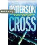 Cross 9780755323159 James Patterson, Verzenden, Gelezen, James Patterson