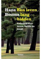 Een leven lang bidden Hans Bouma, Verzenden, Nieuw