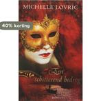 Een Schitterend Bedrog 9789022546611 Michelle Lovric, Verzenden, Gelezen, Michelle Lovric