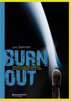 Burn-out 9789058269102 Luc Swinnen, Boeken, Verzenden, Gelezen, Luc Swinnen