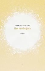 Het Verdwijnen | 9789492313843 | Prescott, Shaun, Ophalen of Verzenden, Nieuw, Prescott, Shaun