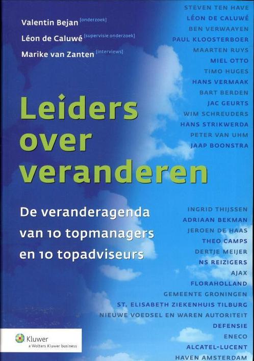 Leiders over veranderen 9789013097115 Léon de Caluwé, Boeken, Economie, Management en Marketing, Gelezen, Verzenden