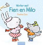 Winter met Fien en Milo / Fien en Milo 9789044837599, Boeken, Verzenden, Zo goed als nieuw, Pauline Oud