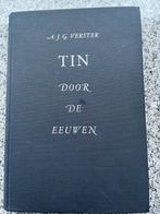 Tin door de eeuwen (A.J.G. Verster), Verzenden, Overige onderwerpen, Gelezen, A.J.G. Verster