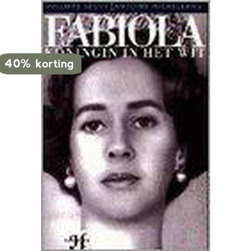 Fabiola - koningin in het wit 9789026109300, Boeken, Geschiedenis | Wereld, Zo goed als nieuw, Verzenden