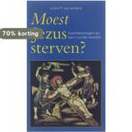 Moest Jezus sterven? : kanttekeningen bij een cruciale, Boeken, Verzenden, Gelezen, Andre P. van de