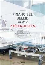 Financieel beleid voor ziekenhuizen 9789462921306, Verzenden, Zo goed als nieuw, Katrien Kesteloot