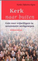 Kerk naar buiten / Minibibliotheek voor de Protestantse Kerk, Boeken, Verzenden, Zo goed als nieuw, N. Dijkstra-Algra