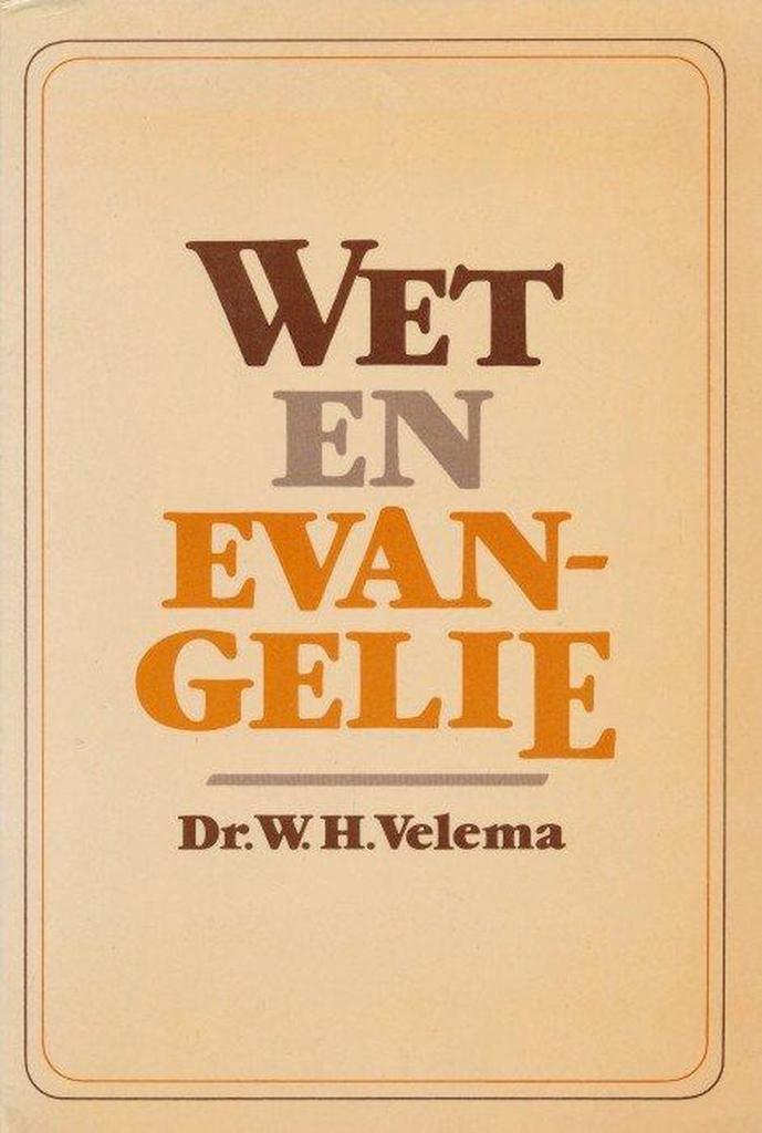 Wet en evangelie 9789024241507 Velema, Boeken, Godsdienst en Theologie, Gelezen, Verzenden